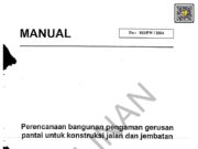 Manual Perencanaan Bangunan Pengaman Gerusan Pantai Untuk Konstruksi Jalan Dan Jembatan