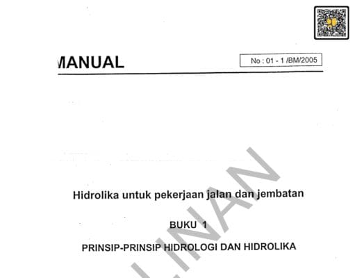 Manual Hidrolika Untuk Pekerjaan Jalan Dan Jembatan Buku 1 Prinsip-Prinsip Hidrologi Dan Hidrolika