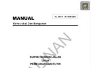 Manual Konstruksi Dan Bangunan Tentang Survei Kondisi Jalan Untuk Pemeliharaan Rutin