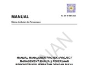 Manual Manajemen Proyek (Project Management Manual) Pekerjaan Rekonstruksi Jembatan dengan Biaya Hibah Japan International Coorperation Agency (JICA)