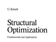 Structural Optimization Fundamentals and Applications
