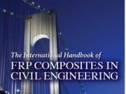 The International Handbook of FRP Composites in Civil Engineering