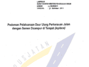 Pedoman Pelaksanaan Daur Ulang Perkerasan Jalan dengan Semen dicampur ditempat (inplace)
