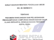 Pedoman Rancangan dan Pelaksanaan Penghamparan Campuran Dingin Bahan Daur Ulang Beraspal dengan Bahan Pengikat Aspal Busa
