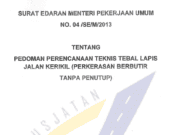 Pedoman Perencanaan Teknis Tebal Lapis Jalan Kerikil (Perkerasan Berbutir Tanpa Penutup)