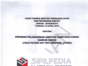 Pedoman Pelaksanaan Asbuton Campuran Panas Hampar Dingin (Cold Paving Hot Mix Asbuton, CPHMA)