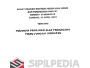 Pedoman Pemilihan Alat Pemancang Tiang Fondasi Jembatan