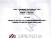 Pedoman Perancangan dan Pelaksanaan Lapis Permukaan Mikro (Micro-Surfacing)