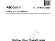 Surat Edaran Direktur Jenderal Bina Marga Nomor 23/SE/Db/2021 tentang Pedoman Desain Drainase Jalan (Pedoman Nomor 15/P/BM/2021)