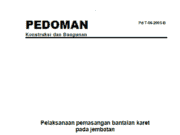 Pedoman Pelaksanaan Pemasangan Bantalan Karet pada Jembatan