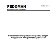 Pedoman Perencanaan Lantai Jembatan Rangka Baja dengan Menggunakan Corrugated Steel Plate (CSP)
