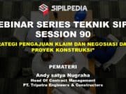 STRATEGI PENGAJUAN KLAIM DAN NEGOSIASI DALAM PROYEK KONSTRUKSI