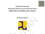 Spesifikasi Khusus Paket Toll Road Development of Semarang Demak 1A