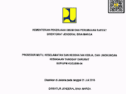 SOP/UPM-K3/DJBM-04 tentang Prosedur Mutu, Keselamatan dan Kesehatan Kerja, dan Lingkungan Kesiagaan Tanggap Darurat