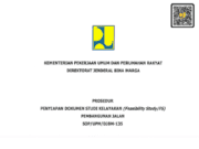 SOP/UPM/DJBM-135 tentang Prosedur Penyiapan Dokumen Studi Kelayakan (Feasibility Study Atau FS) Pembangunan Jalan