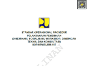 SOP/UPM/DJBM-157 tentang Prosedur Pelaksanaan Pembinaan (Diseminasi, Sosialisasi, Workshop, Bimbingan Teknis dan Konsultasi)
