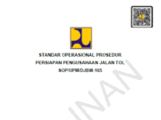 SOP/UPM/DJBM-165 Standar Operasional Prosedur Persiapan Pengusahaan Jalan Tol
