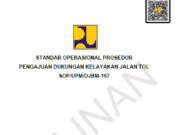 SOP/UPM/DJBM-167 Standar Operasional Prosedur Pengajuan Dukungan Kelayakan Jalan Tol