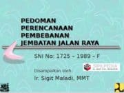 PEDOMAN PERENCANAAN PEMBEBANAN JEMBATAN JALAN RAYA