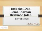 Inspeksi Dan Pemeliharaan Drainase Jalan