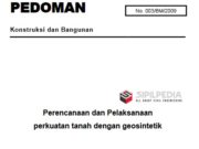 Perencanaan dan Pelaksanaan Perkuatan Tanah dengan Geosintetik