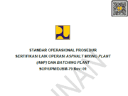 SOP/UPM/DJBM-79 Rev:01 Standar Operasional Prosedur Sertifikasi Laik Operasi Asphalt Mixing Plant (AMP) dan Batching Plant