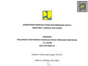 SOP/UPM/DJBM-63 tentang Prosedur Pelelangan Umum Dengan Pascakualifikasi Pekerjaan Konstruksi (E-Lelang)