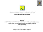 SOP/UPM/DJBM-73 tentang Prosedur Wewenang Dan Tanggung Jawab Penyiapan Dan Legalitas Perencanaan Teknis Akhir (Detailed Engineering Design Atau DED) Jembatan
