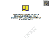 SOP/UPM/DJBM/144 tentang Standar Operasional Prosedur Pelayanan Informasi Publik Di Direktorat Jenderal Bina Marga