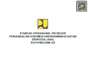 SOP/UPM/DJBM-122 tentang Standar Operasional Prosedur Pengendalian Dokumen Dan Rekaman Kegiatan