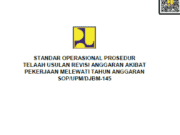 SOP/UPM/DJBM-145 tentang Standar Operasional Prosedur Telaah Usulan Revisi Anggaran Akibat Pekerjaan Melewati Tahun Anggaran