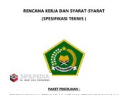 Rencana Kerja dan Syarat- Syarat Pembangunan Gedung Asrama Pemondokan