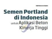 Semen Portland di Indonesia untuk Aplikasi Beton Kinerja Tinggi
