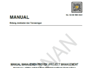 02/M/BM/2023 Manual Manajemen Proyek (Project Management Manual) KPBU Kegiatan Penggantian dan/atau Duplikasi Jembatan Callender Hamilton (CH) di Pulau Jawa