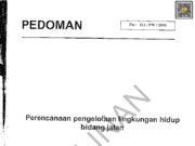 Pedoman Perencanaan Pengelolaan Lingkungan Hidup Bidang Jalan Buku 2 (011/PW/2004)