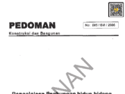 Pedoman Pengelolaan Lingkungan Hidup Bidang Jalan Di Kawasan Hutan (No. 005/BM/2006)