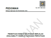 05/P/BM/2023 Pedoman Penentuan Indeks Kelayakan Berjalan (Walkability Index) di Kawasan Perkotaan