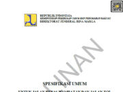 Spesifikasi Umum Untuk Jalan Bebas Hambatan Dan Jalan Tol (No. 11/SE/Db/2020)