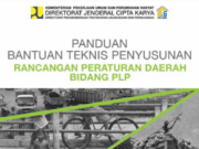 PANDUAN BANTUAN TEKNIS PENYUSUNAN RANCANGAN PERATURAN DAERAH BIDANG PLP