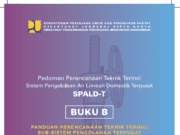 BUKU B PANDUAN PERENCANAAN TEKNIK TERINCI SUB-SISTEM PENGOLAHAN TERPUSAT