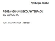 Perhitungan Struktur Pembangunan Sekolah Terpadu SD