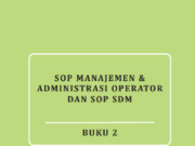 BUKU 2 SOP MANAJEMEN & ADMINISTRASI OPERATOR DAN SOP SDM