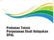 Pedoman Teknis Penyusunan Studi Kelayakan SPAL