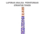 Laporan Analisa Perhitungan Struktur Tower