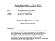 Undang Undang No. 4 Tahun 1992 Tentang : Perumahan dan Pemukiman