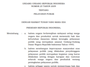 UNDANG-UNDANG REPUBLIK INDONESIA NOMOR 25 TAHUN 2009 TENTANG PELAYANAN PUBLIK
