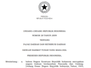 UNDANG-UNDANG REPUBLIK INDONESIA NOMOR 28 TAHUN 2009 TENTANG PAJAK DAERAH DAN RETRIBUSI DAERAH