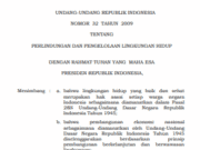 UNDANG-UNDANG REPUBLIK INDONESIA NOMOR 32 TAHUN 2009 TENTANG PERLINDUNGAN DAN PENGELOLAAN LINGKUNGAN HIDUP