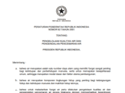 PERATURAN PEMERINTAH REPUBLIK INDONESIA NOMOR 82 TAHUN 2001 TENTANG PENGELOLAAN KUALITAS AIR DAN PENGENDALIAN PENCEMARAN AIR