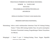 PERATURAN PEMERINTAH REPUBLIK INDONESIA NOMOR 16 TAHUN 2005 TENTANG PENGEMBANGAN SISTEM PENYEDIAAN AIR MINUM